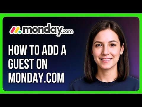 How to Add a Guest on Monday.com