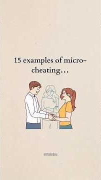 15 Examples Of Micro-Cheating 😢