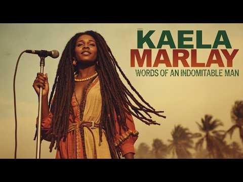 Roots Reggae (1978) [Unreleased Album] Kaela Marlay - Words Of An Indomitable Man