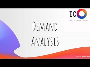 Demand Analysis | Class 12 | Bcom | BBA | CS |