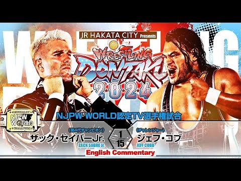 FULL MATCH! Zack Sabre Jr. vs Jeff Cobb｜NJPW WORLD TV CHAMPIONSHIP MATCH｜#njDONTAKU 5/3/24