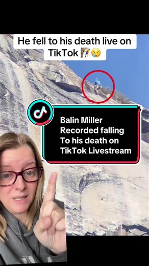 Tragic Live Stream of Balin Miller's Fall from El Capitan