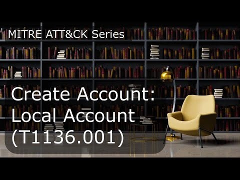 Create Account: Local Account (T1136.001)
