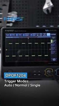 FNIRSI DPOF1204 4CH 200MHz | Auto vs Normal vs Single Trigger Modes