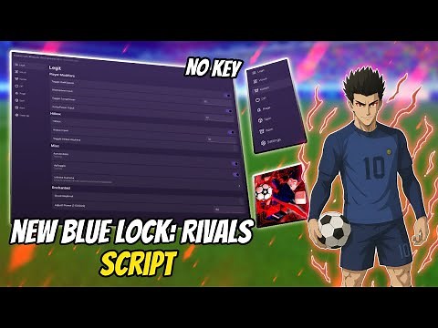 Blue Lock: Rivals Script Pastebin - King Style, Auto Style Spin, Auto Goal, Stamina & More (No Key)