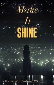 Make it Shine  - Make it Shine