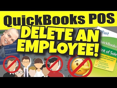 QuickBooks POS: Delete An Employee