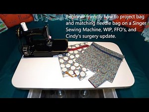 Flosstube # 7 Beginner how to make a project bag and matching needle book on Singer Featherweight