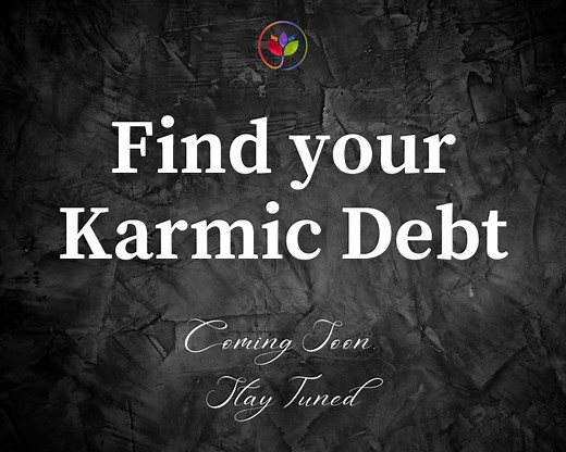 Karmic Debt Calculator And How It Will Change Your Life Now