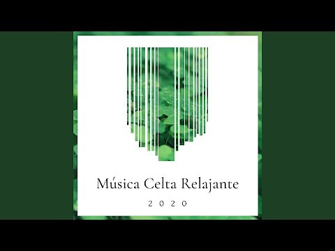 Música Celta Relajante