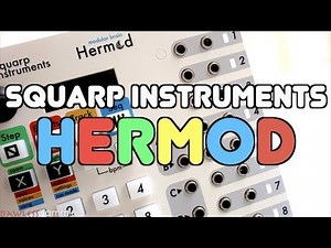 Squarp Instruments Hermod - Everything you Need to Know!
