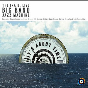 That Old Black Magic (feat. Nathan Fry) by Ira B. Liss Big Band Jazz Machine