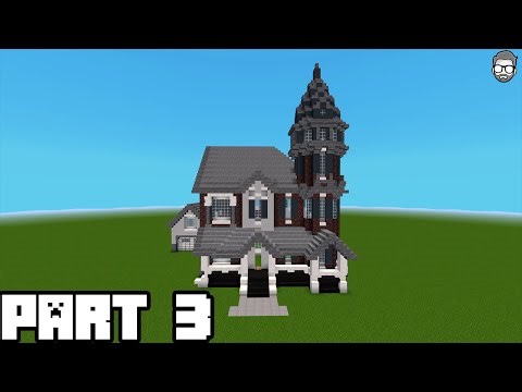 Minecraft: Victorian House 2.0 Tutorial - Part 3!