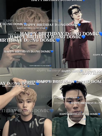 Chúc Mừng Sinh Nhật Dương Domic: Nghệ Sĩ Tương Lai