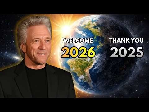 2025 – 2026: The End of One World, and the Beginning of Another | Gregg Braden Explained