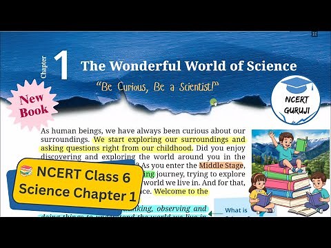 Class 6 Science Chapter 1 | The Wonderful World of Science | Curiosity Chapter 1