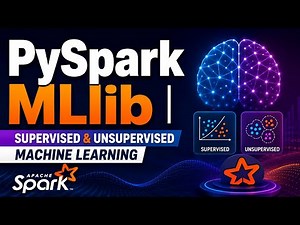 PySpark MLlib | Supervised and Unsupervised Machine Learning with Apache Spark | Uplatz