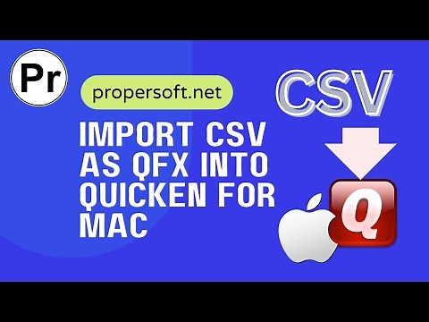 How to import CSV transactions as QFX into Quicken macOS CSV2QFX