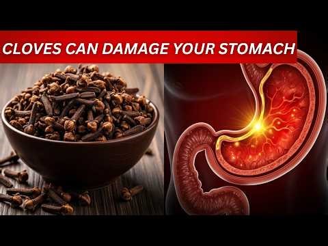 Cloves Can Damage Your Stomach — Avoid Them If You Have These Condition