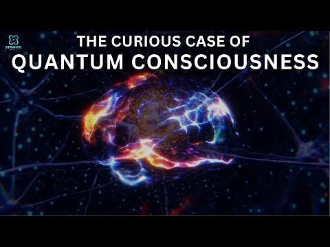Quantum Consciousness: Bridging Quantum Mechanics and Awareness II Best Space Documentary 2024