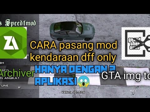 Cara memasang mod kendaraan dff only no import😱!!