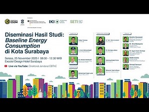 Diseminasi Hasil Studi: Baseline Energy Consumption di Kota Surabaya