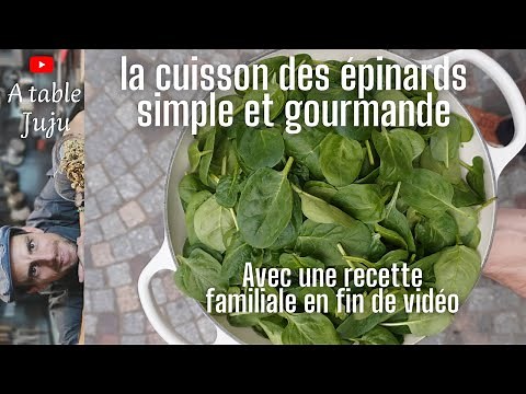 Recette épinards comment cuire des épinards