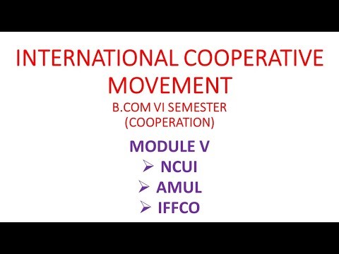 INTERNATIONAL COOPERATIVE MOVEMENT | CALICUT UNIVERSITY | BCOM | INTER COOPERATIVE RELATIONS