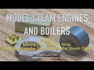 MODEL STEAM ENGINES AND BOILERS - PART #53