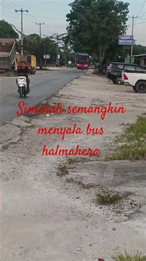 si mera semangkin menyala bus Halmahera DRI loket Bangkinang menuju Medan jaga keselamatan d jalan