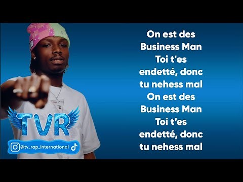 La Mano 1.9 - BUSINESS MAN (Paroles/Lyrics)