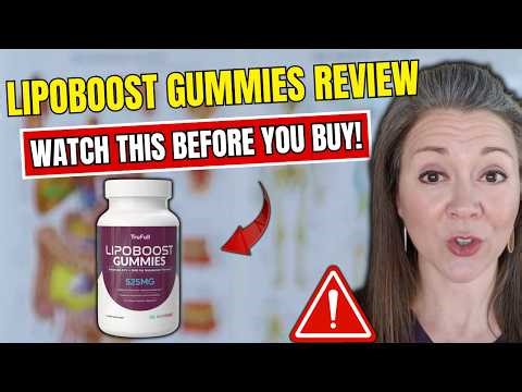 LIPOBOOST GUMMIES REVIEW (🛑DOES IT REALLY WORK?🛑) - LipoBoost Reviews - TruFull Lipoboost Gummies
