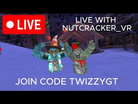 LIVE WITH NUTCRACKER_VR IN GTAG! JOIN CODE TWIZZYGT
