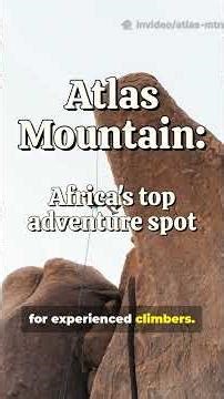 Atlas Mountain: Africa's top adventure spot #africa #african #africanews #india #ias #indiaafrica