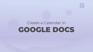 How to Create a Calendar in Google Docs - Calendar