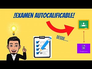 Cómo hacer Exámenes AUTOCALIFICABLES en Classroom🐱‍🏍 | Google forms