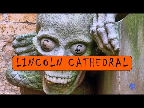 Lincoln Cathedral History | Architecture, Construction, and Changes Over Time