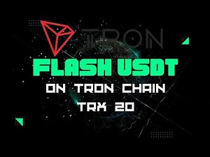 TRC20 Flash USDT Tutorial ｜ How It Works on the Tron Blockchain
