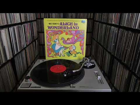 "Walt Disney's Alice In Wonderland (The Story, The Songs, The Music)" Full Album