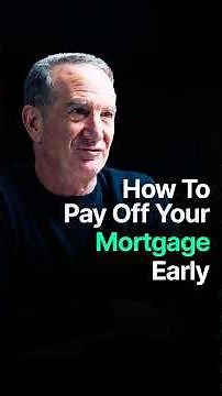 HOW TO PAY OFF YOUR MORTGAGE EARLY