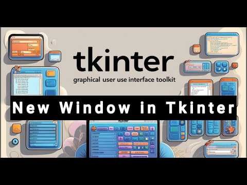 Tkinter TopLevel Window in Python | Create New Window in GUIPython