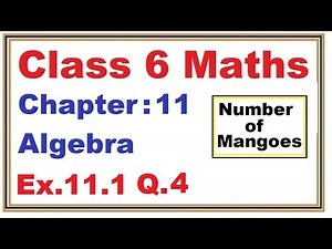 Ex.11.1 (Q.4) Chapter:11 Algebra | Ncert Maths Class 6 | Cbse