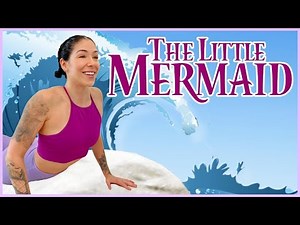 LITTLE MERMAID WORKOUT | This Magical Workout Will Transform You!