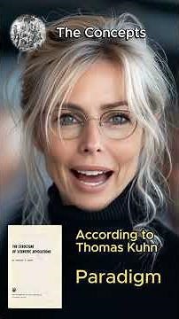 According to Thomas Kuhn Paradigm
