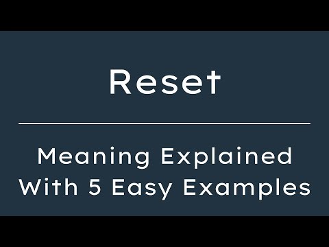 What Does Reset Mean? Reset Meaning in English With 5 Example Sentences