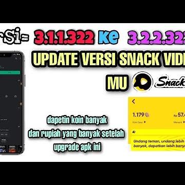 CARA UPDATE SNACK VIDEO TERBARU MASIH ANGET//NIKMATI FITUR TERBARUMU