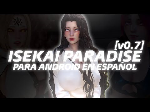 Isekai Paradise [v0.7] for Android