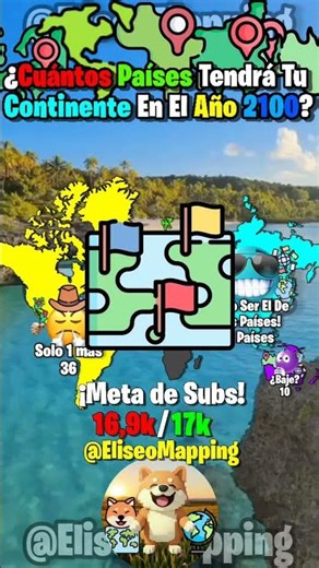 ¿Cuántos Países Tendrá Tu Continente En El Año 2100? #mapping #maps #mapas #paises #map #mapper