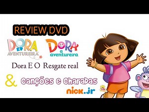 Review DVD Dora A Aventureira Canções E Charadas & Dora E O Resgate Real (2008 & 2013)