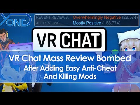 VR Chat Mass Review Bombed After Adding Easy Anti-Cheat And Killing Mods